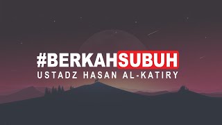 USTADZ HASAN AL-KATIRY