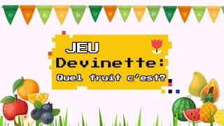 Jeu devinette: quel fruit c’est ? screenshot 3