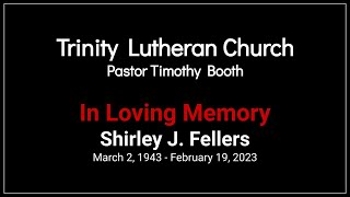 Funeral Service for Shirley J. Fellers