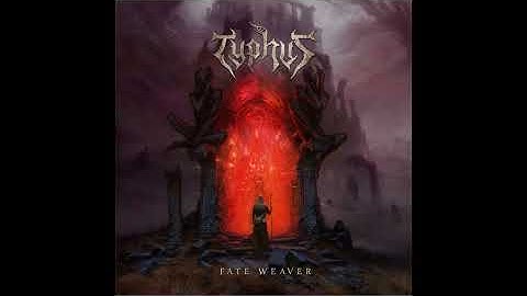Typhus-Fate Weaver -2025