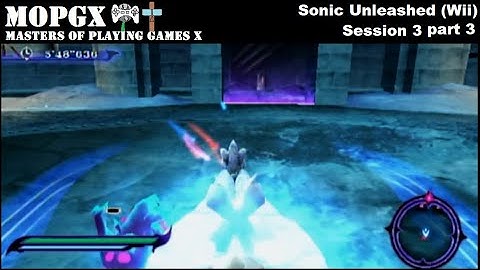 Sonic Unleashed (Wii) Session 3 [part 3/4]