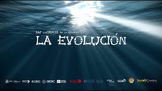 9 RAP conCIENCIA - La Evolución