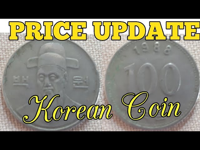 1988 Korean 100 Won Coin Value - YouTube
