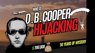 Who is hijacker DB Cooper? The Only Unsolved Plane Hijacking in U.S. History