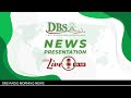 DBS Radio | News Presentation Live