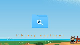 Revolutionize Salesforce File Management: Discover the Power of Library Explorer
