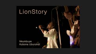 LION STORY_Nkumbuye kubona Uburundi (2017)