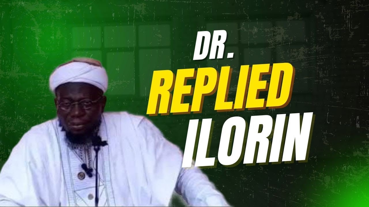 Throwback!!! Dr Sharofdeen replied ilorin people on going controversy between Ogbomosho and ilorin