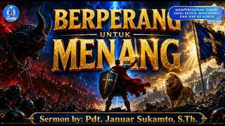 KKR Kaum Muda BOANERGES | Berperang Untuk Menang | Pdt. Januar Sukamto, S.Th. | Sabtu, 20 Juni 2026
