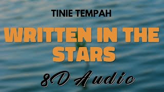 Tinie Tempah Feat. Eric Turner - Written In The Stars [8D AUDIO]