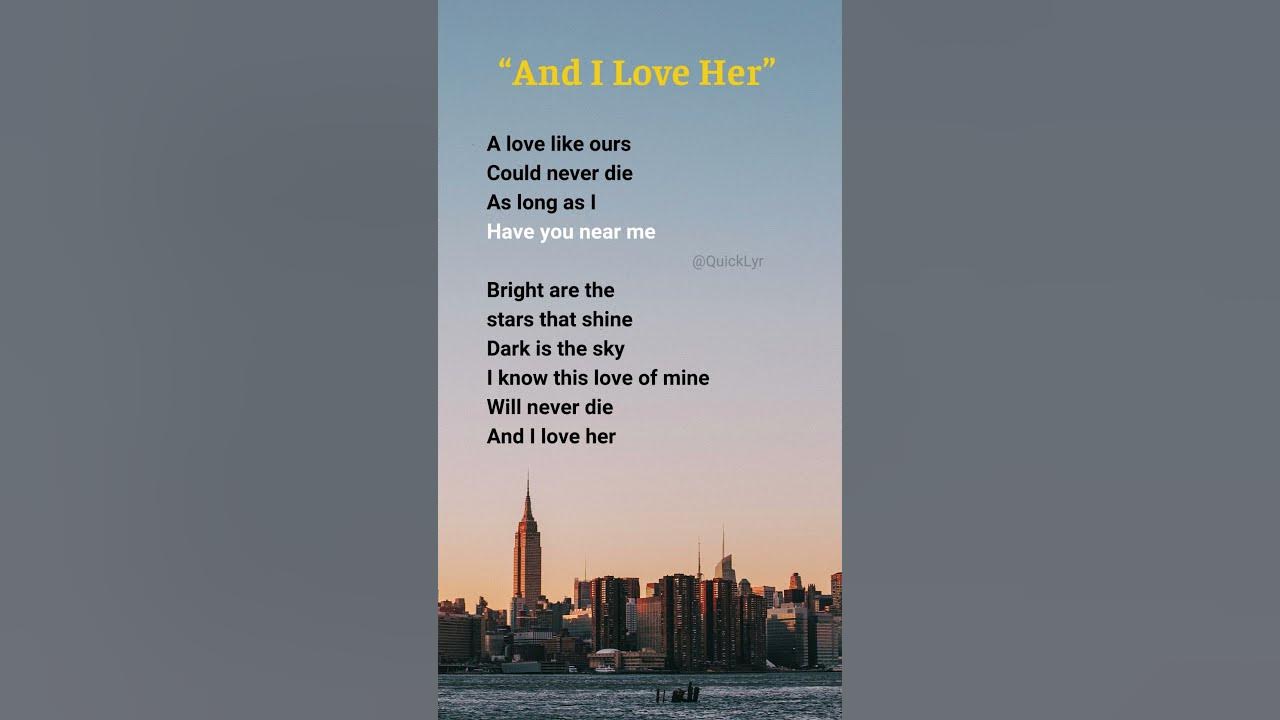 And I love her - The Beatles, lyrics #lyrics #andiloveher #thebeatles
