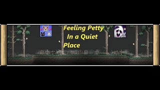 Feeling Petty In A Quiet Neighborhood