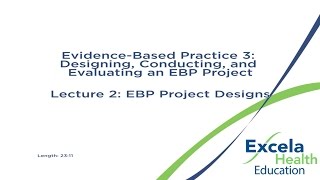 Excela Evidence Based Practice 3: Part 2