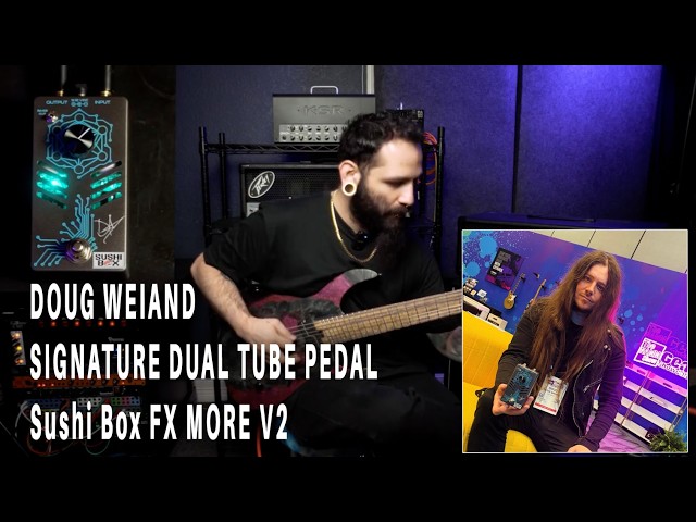 Doug Weiand's Signature pedal - MORE V2 Dual Tube Harmonic