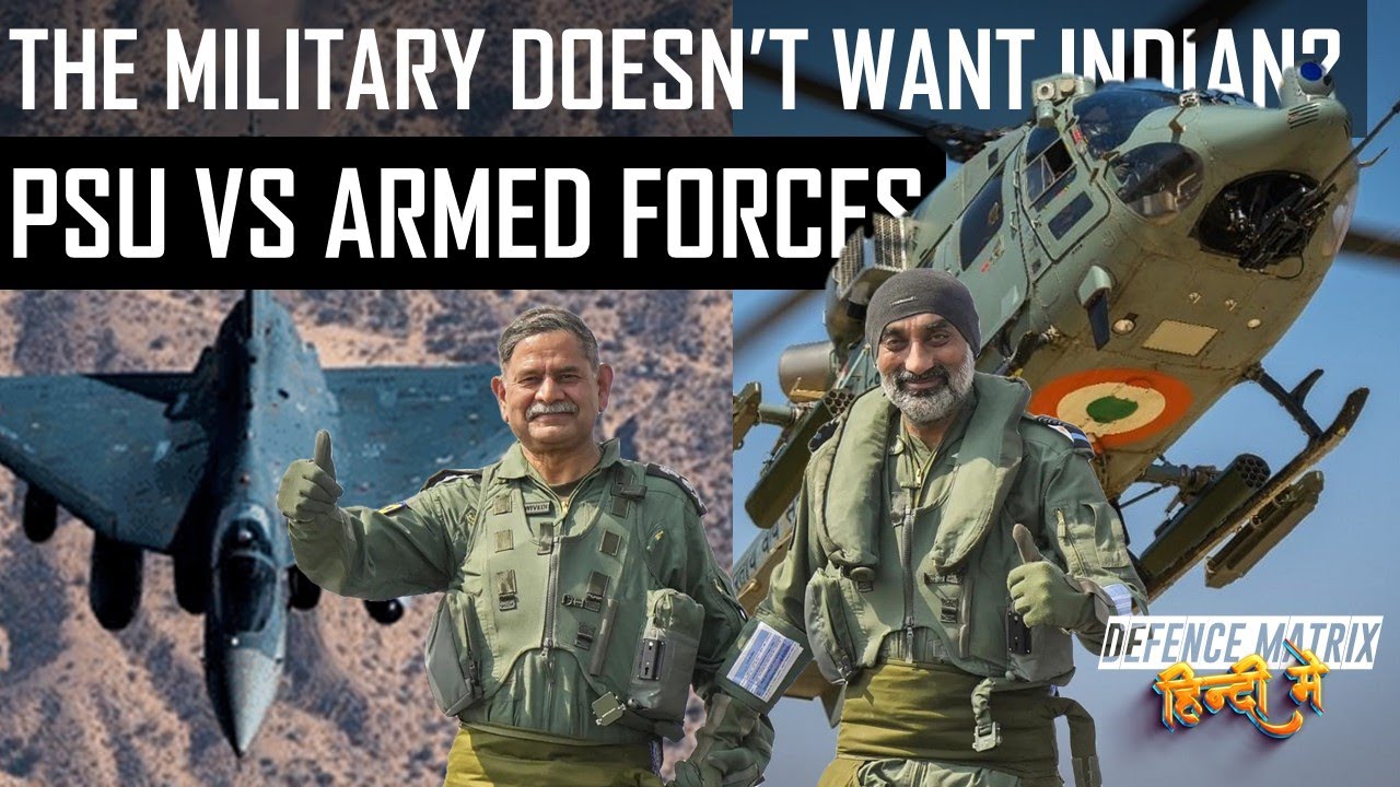 The Military Doesn't want the Indian made? | PSU vs Armed Forces | हिंदी में