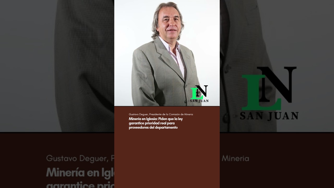 Minería en Iglesia: Piden que la ley garantice prioridad real para proveedores del departamento