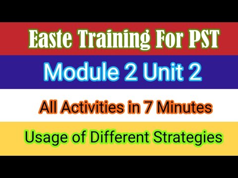 Module 2 Unit 2 Easte training for PST complete solution | easte ...