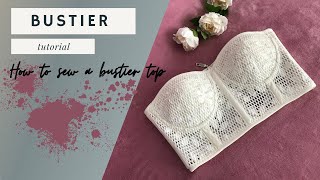 Bustier sewing tutorial | How to sew a bustier top