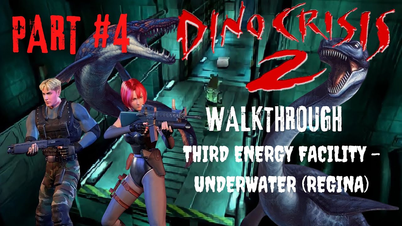 Dino Crisis 2 Part 4 3rd Energy Underwater Facility Regina dino-crisis-2-part-4-3rd-energy-underwater-facility-regina