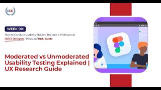 Moderated vs Unmoderated Usability Testing Explained | UX Research Guide