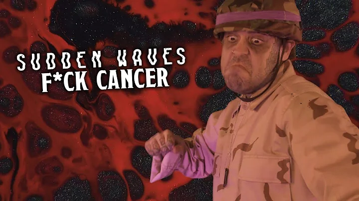 Sudden Waves - F*ck Cancer ( Official Music Video )