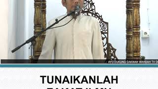TUNAIKANLAH ZAKAT ILMU | USTADZ DR. MUHAMMAD YUSRAN ANSHAR, LC., M.A