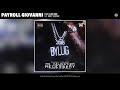 Payroll Giovanni Cut Like Me Audio Feat Drey Skonie mp3