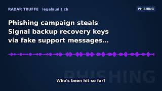 Full Phishing campaign steals Signal backup recovery keys via fake support messages Guide