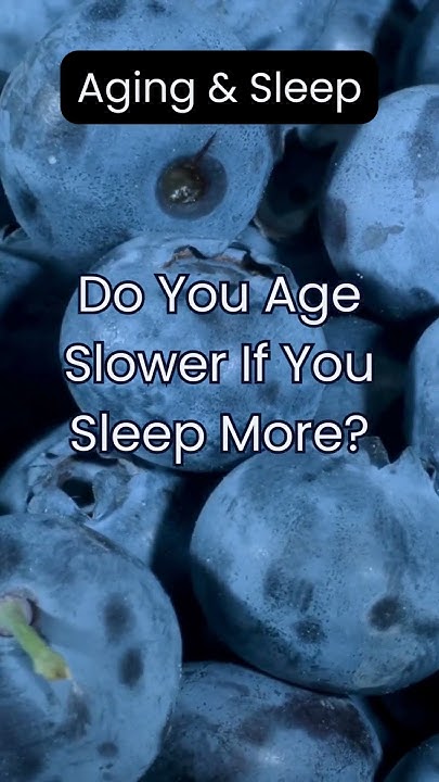 Do You Age Slower If You Sleep More YouTube do-you-age-slower-if-you-sleep-more-youtube