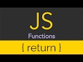 Javascript  functions  return