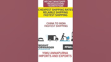 BEST SHIPPING AGENT IN CHINA YIWU china to india cheapest freight forwarding trusted  #yiwuchina