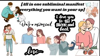 ALL IN ONE SUBLIMINAL MANIFEST EVERYTHING YOU WANT IN YOUR SP]