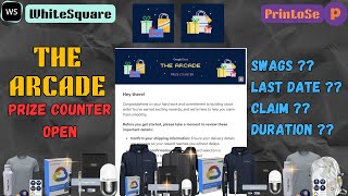 Arcade Prize Counter Open Explained How to Claim Rewards Step by Step (PrintoSe & Whitesquare)