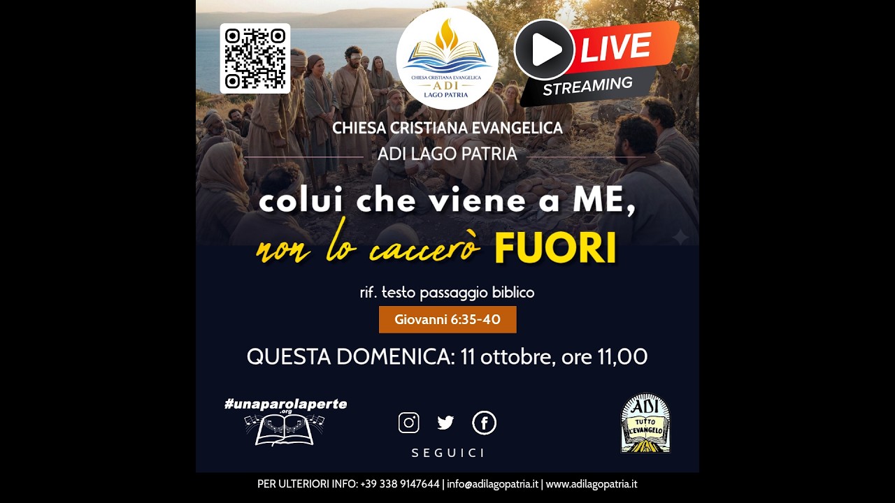 Samuele Dinaro - colui che viene a ME, non lo caccerò FUORI “Giovanni 6:35-40” | 11.10.2026
