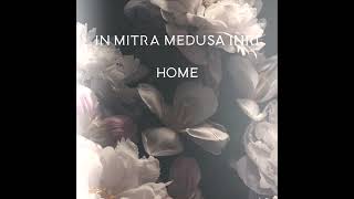 In Mitra Medusa Inri Home