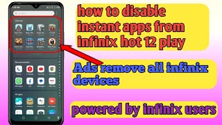 how to disable instant app from infinix hot 12 play| remove ads from infinix mobile| ads remove| screenshot 1