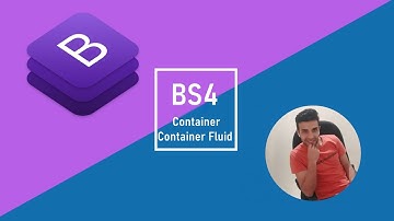 2 - ( Bootstrap 4 Tutorial )  Container | Container Fluid