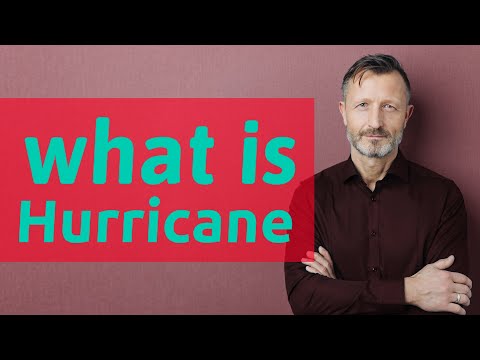 Hurricane | Meaning of hurricane