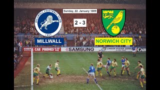 Millwall 2-3 Norwich City [First Division] (1988-89)
