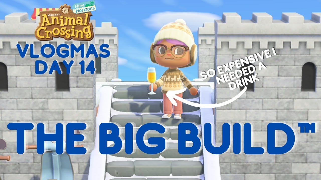 My Most Expensive Build Yet | Vlogmas Day 14 | Animal Crossing Vlogmas ...