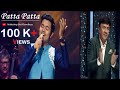 Subhadeep Das।Patta Patta गाके बना Anu Malik का favourite contestant😍😍||Indian idol 2019||