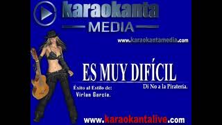 Virlan Garcia - Es Muy Dificil (KARAOKE)