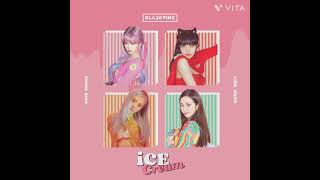 BLACKPINK - ' Ice Cream ' ( With Selena Gómez )