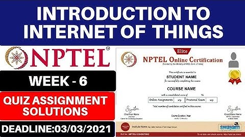Nptel IoT Week 6 Quiz Answers 2021 | Introduction to Internet of Things Week 6 Assignment Solutions