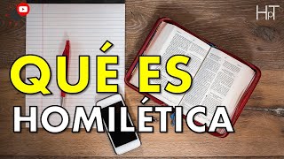 QUÉ ES HOMILÉTICA, Y  QUE NO ES