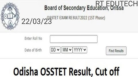 OSSTET RESULT 2023 RELEASED DATE UPDATE, WHEN OSSTET RESULT 2023 DECLARED? CUTOFF, SELECTION PROCESS