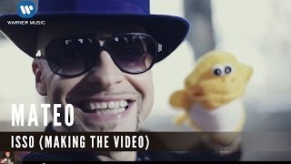 Mateo - Isso (Making the Video)