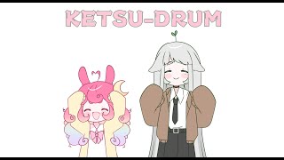 ketsu drum ♡ meme