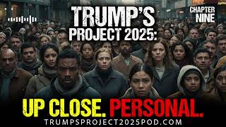 The Insurrection Act | Project 2025: Up Close and Personal. Episode 9-