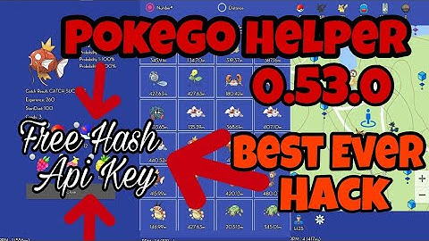 Pokego Helper 0.53.0 / New Hash Api key